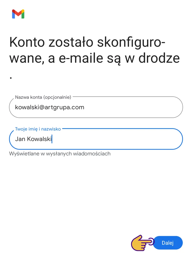 Gmail na Androidzie – ekran podsumowania z polami Nazwa konta i Twoje imię i nazwisko