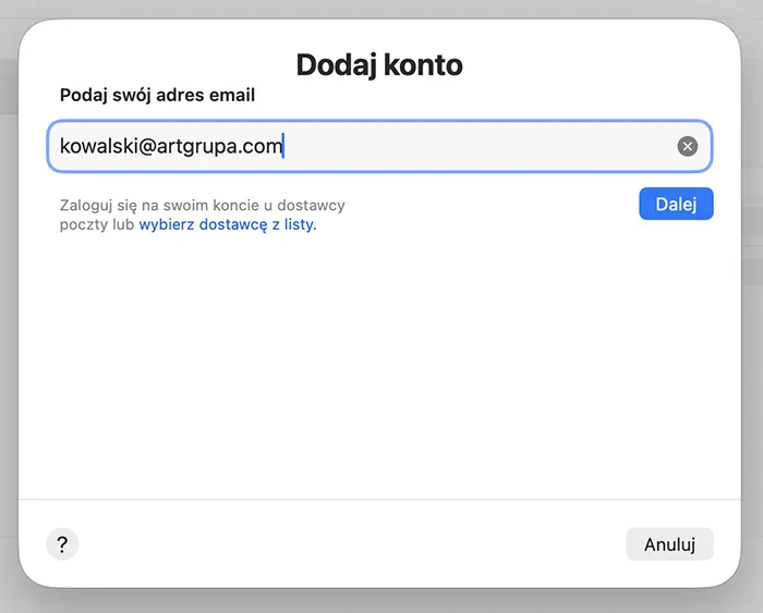 Mail dla macOS – ekran wprowadzania adresu e-mail i przycisku Dalej
